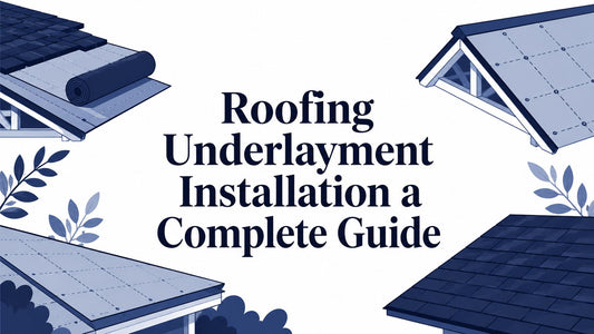 Roofing Underlayment Installation a Complete Guide