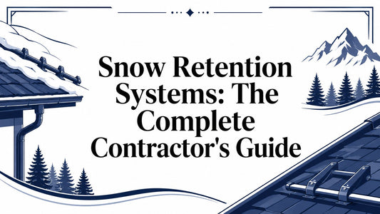 Snow Retention Systems: The Complete Contractor's Guide